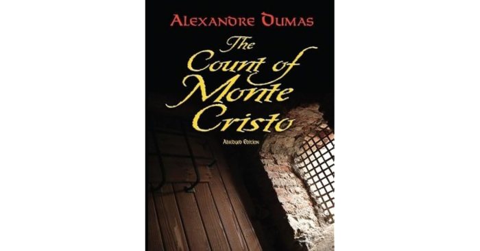 The count of monte cristo abridged